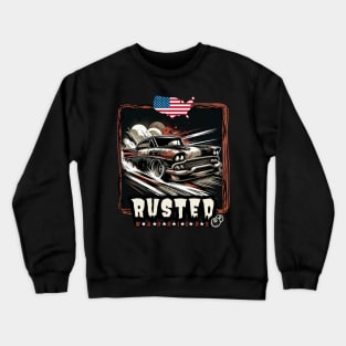 Rusted 50's Style Warrior - Vintage Classic American Muscle Car - Hot Rod and Rat Rod Rockabilly Retro Collection Crewneck Sweatshirt